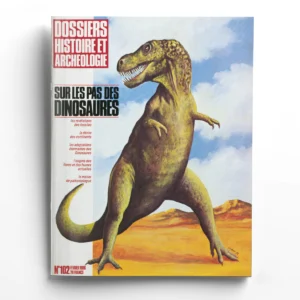 Dossiers d'Archéologie n° 102Sur les pas des dinosaures