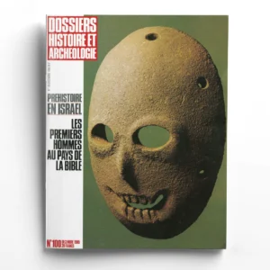 Dossiers d'Archéologie n° 100Préhistoire en Israël