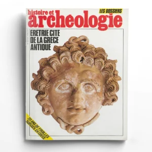Dossiers d'Archéologie n° 94Erétrie, cité de la Grèce antique