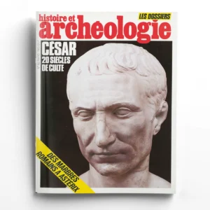 Dossiers d'Archéologie n° 92César, 20 siècles de culte