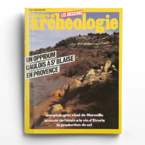 Dossiers d'Archéologie n° 84Un oppidum gaulois à St-Blaise en Provence
