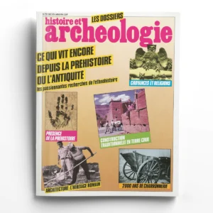 Dossiers d'Archéologie n° 79Ce qui vit encore depuis la Préhistoire