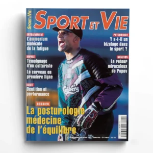 Sport et vie n° 45La posturologie est-elle une imposture ?