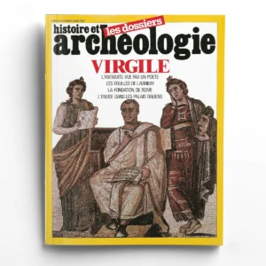 Dossiers d'Archéologie n° 68Virgile