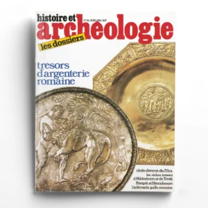 Dossiers d'Archéologie n° 54Trésors d'argenterie romaine