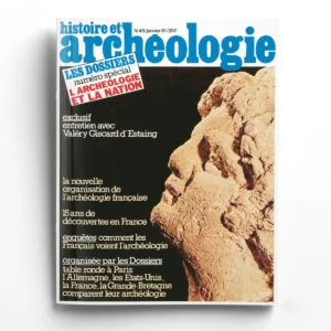 Dossiers d'Archéologie n° 49L'archéologie et la nation