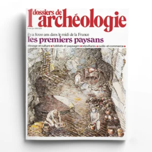 Dossiers d'Archéologie n° 44Les premiers paysans dans le Midi de la France