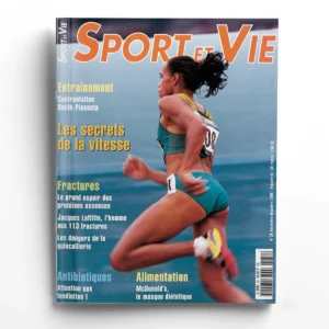 Sport et vie n° 39Les secrets de la vitesse