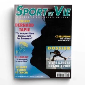 Sport et vie n° 27B. Tapie La compétition transcende les hommes