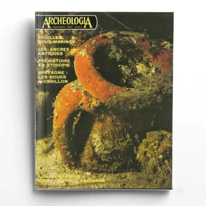 Archéologia n° 61Fouilles sous-marines