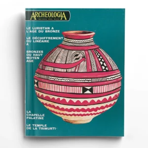 Archéologia n° 63Le Luristan à l'age de bronze