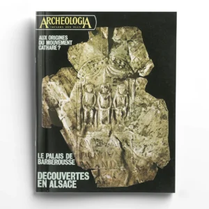 Archéologia n° 75Découvertes en Alsace