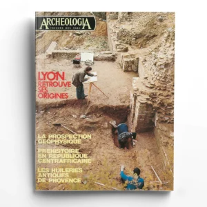 Archéologia n° 92Lyon retrouve ses origines