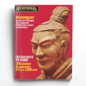 Archéologia n° 96300 statues de guerriers d'il y a 2 000ans (Chine)