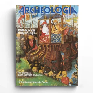 Archéologia n° 114les Bâteaux du Moyen-Age
