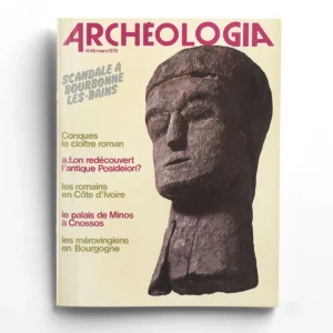 Archéologia n° 116Scandale a Bourbonne les-bains