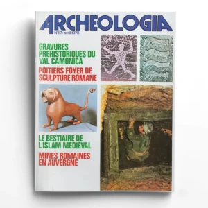 Archéologia n° 117Gravures préhistoriques du val camonica