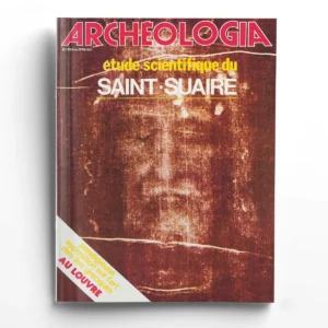 Archéologia n° 130Études scientifique du Saint-Suaire