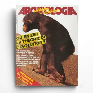 Archéologia n° 175Ou en est la théorie de l'évolution