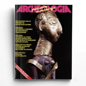 Archéologia n° 183Découvertes sur les origines de Notre Dame Paris