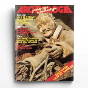 Archéologia n° 189Un chef-d'oeuvre de la statuaire chinoise