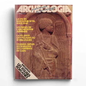 Archéologia n° 195La vie en Babylone il y à 4 000 ans