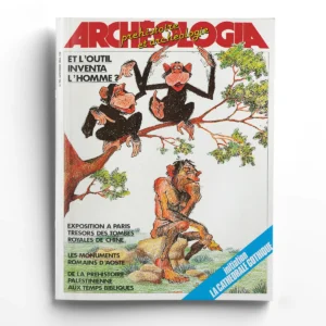 Archéologia n° 196Et l'outil inventa l'homme