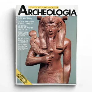 Archéologia n° 198Cites Grecs de la Mer Noire