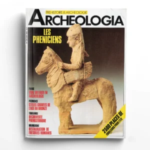 Archéologia n° 236Les phéniciens