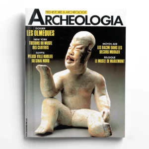 Archéologia n° 241Les olmèques
