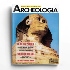 Archéologia n° 249La vie des pierres / L'idéologie solaire