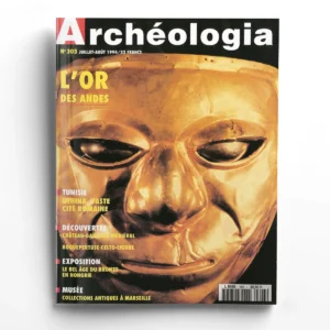 Archéologia n° 303L'or des andes