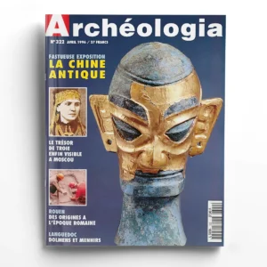 Archéologia n° 322La Chine antique