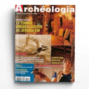 Archéologia n° 328Le tunnel archéologique de Jéusalem