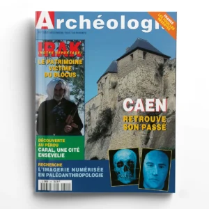 Archéologia n° 340Caen retrouve son passé