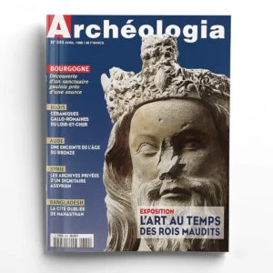 Archéologia n° 344L'art au temps des rois maudits