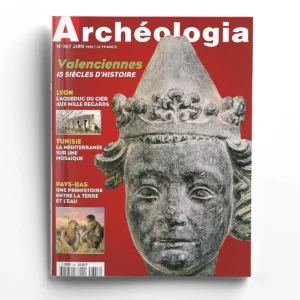 Archéologia n° 357Valenciennes, 15 siècles d'histoire