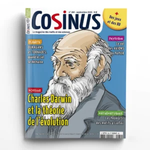 Cosinus n° 284<br>Charles Darwin et la théorie de l'évolution