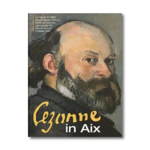 Cezanne in Aix- Editions Faton