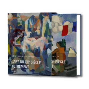 Édition de tête sous coffret - L'art du XXe siècle autrement