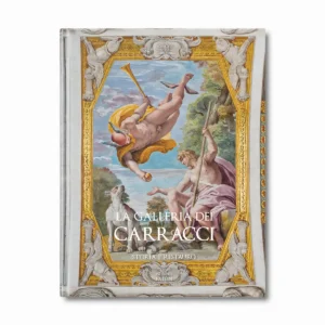 La Galleria dei Carracci - Storia e Restauro - Editions Faton