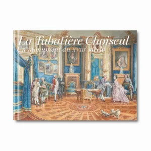 La Tabatière Choiseul - Editions Faton