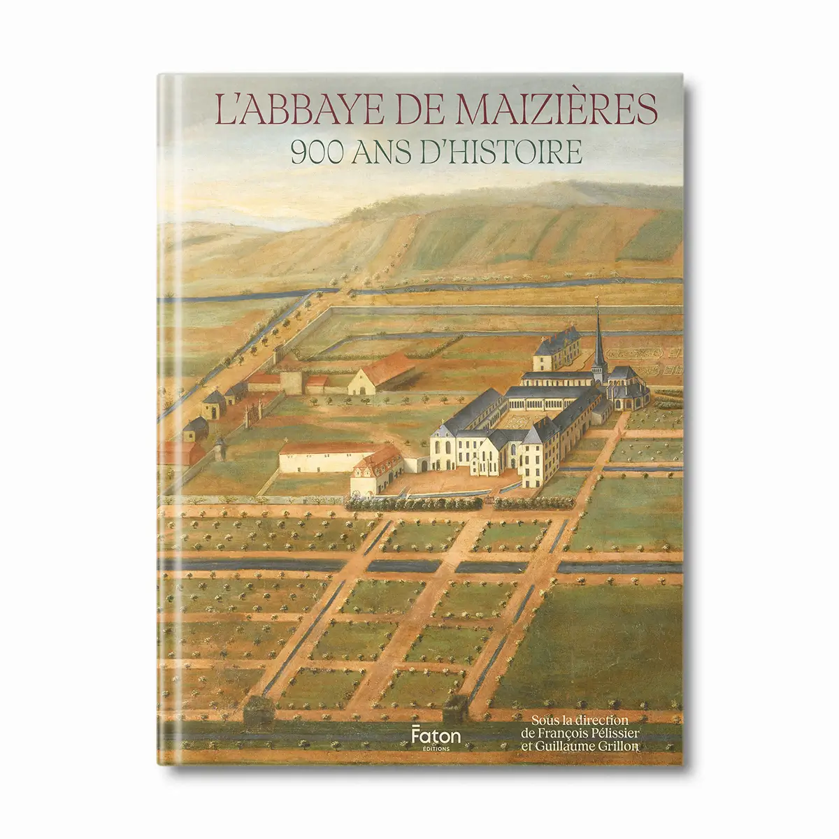L'abbaye de Maizières 900 ans d'histoire - Editions Faton