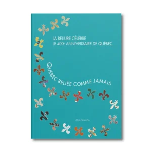 Québec relié comme jamais - Editions Faton
