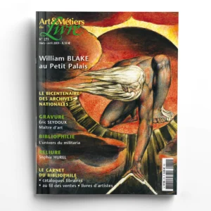 Art et Métiers du Livre n° 271William Blake au Petit Palais