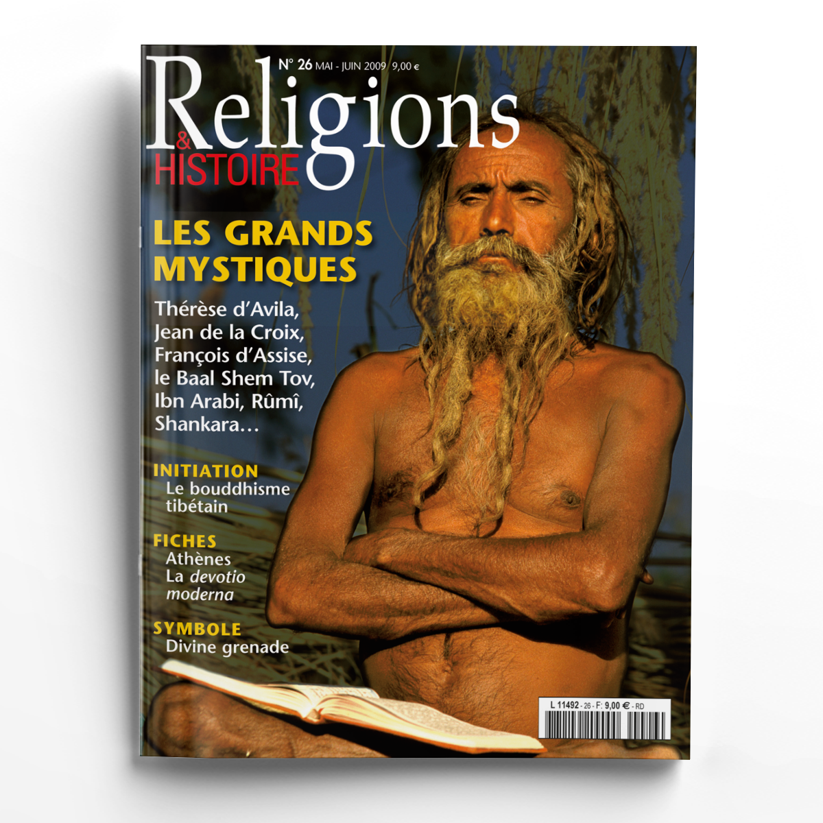 Religions & Histoire n° 26Quand les mystiques voient Dieu