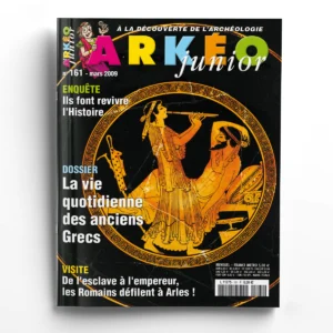 Arkéo Junior n° 161La vie quotidienne des anciens grecs