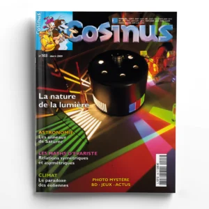 Cosinus n° 103La nature de la lumière