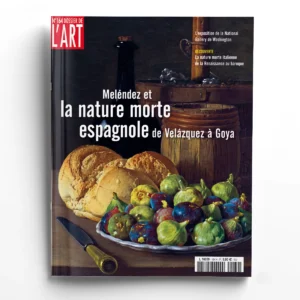 Dossier de l'Art n° 164MELENDEZ ET LA NATURE MORTE ESPAGNOLE