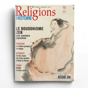 Religions & Histoire n° 28Le bouddhisme zen